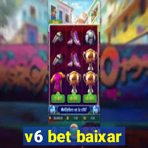 v6 bet baixar